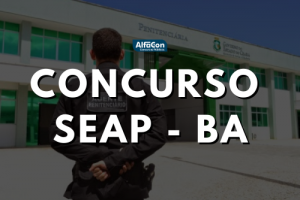 Concurso Seap Ba Or Amento Prev Edital Para Vagas Em