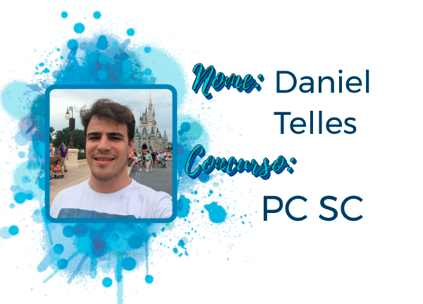 Depoimento Daniel Telles – Aprovado na PC SC