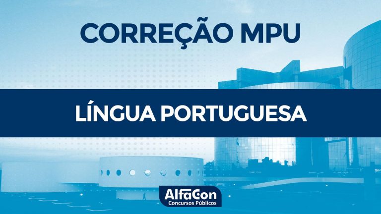 Gabarito Extraoficial MPU 2018 – Comentários de Português
