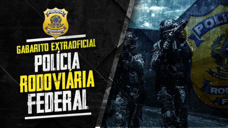Gabarito Extraoficial Polícia Rodoviária Federal 2019 – Comentário de todas as matérias da PRF