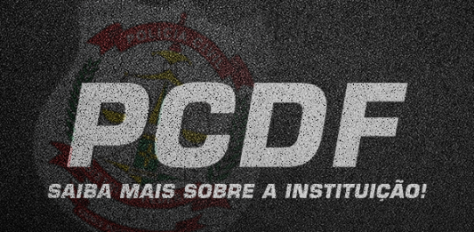 Imagem com o escrito: PCDF, saiba mais sobre a instituição