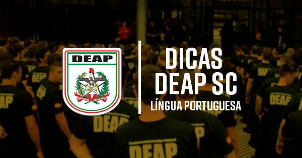 Dicas de língua portuguesa para o DEAP SC