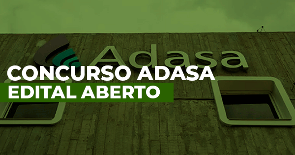 Concurso Adasa: edital aberto com oferta de 75 vagas