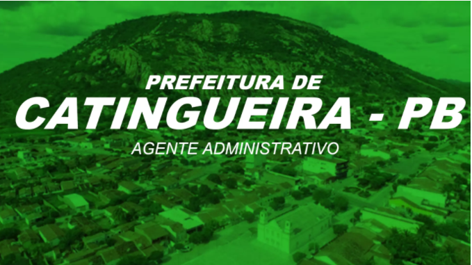 Concurso Prefeitura de Catingueira PB abre inscrições para 52 vagas