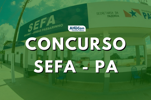 Novo concurso Sefa PA (Secretaria da Fazenda do Pará) será para a carreira de auditor fiscal, que pede nível superior, com inicial de R$ 7,4 mil