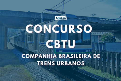 Ainda sem previsão de novo concurso CBTU (Companhia Brasileira de Trens Urbanos) quadro de pessoal do órgão é oficializado