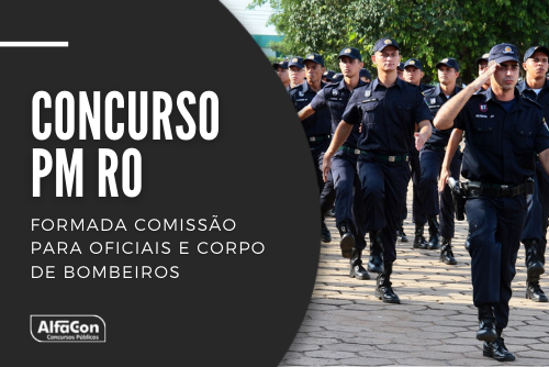 Novo concurso PM RO (Polícia Militar de Rondônia) contará com oportunidades para cargos de nível superior, com iniciais de R$ 5,4 mil