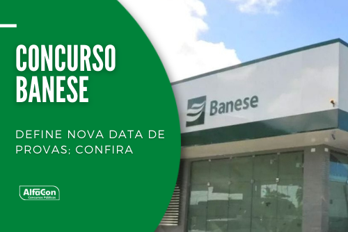 Concurso do Banese define nova data de provas; confira