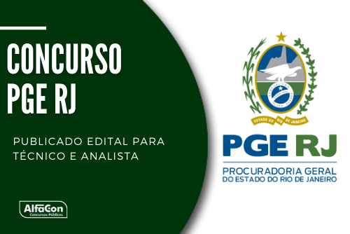 Concurso PGE RJ: publicado edital para técnico e analista