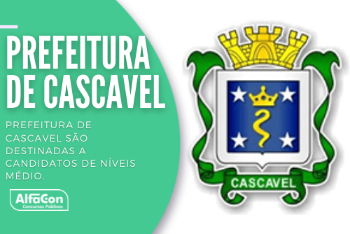 Concurso Prefeitura de Cascavel PR: último dia para 30 vagas de agente
