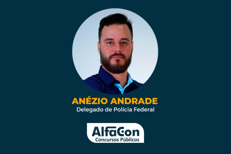 Conheça a história do Delegado Federal, Anezio Andrade