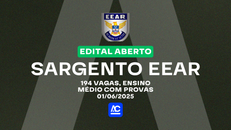 Novo Concurso EEAR: edital aberto