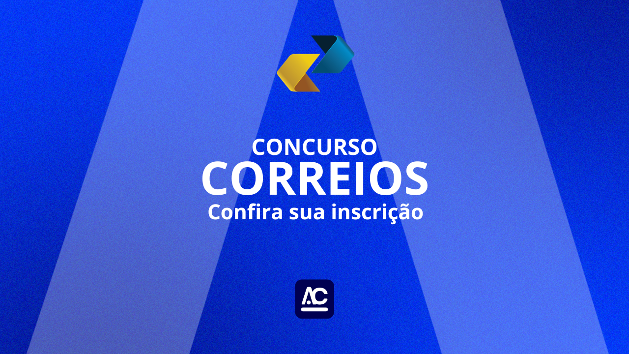 Concurso Correios: confira sua inscrição