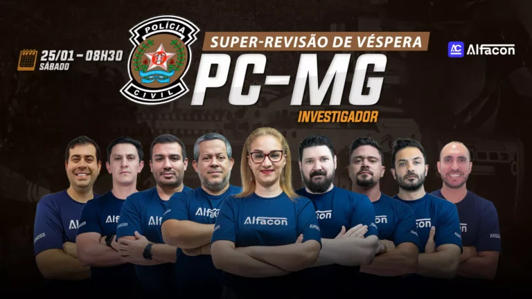 Não perca a super revisão concurso PC MG