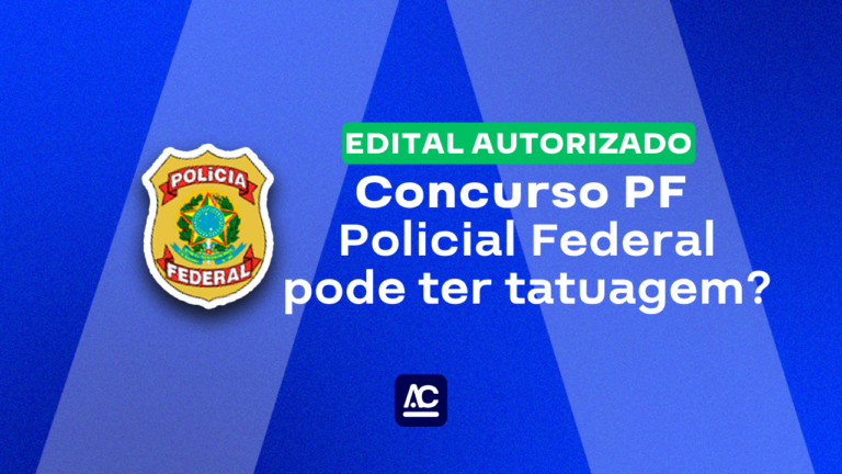 Concurso PF: Policial Federal pode ter tatuagem?