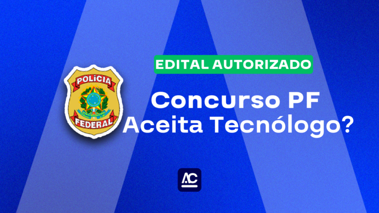 Curiosidade sobre a Polícia Federal, concurso PF aceita tecnólogo? Venha descobrir