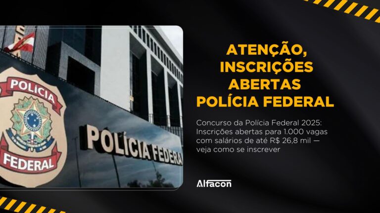 Inscrições abertas para concurso da Polícia Federal 2025:  salários de até R$ 26,8 mil — veja como se inscrever