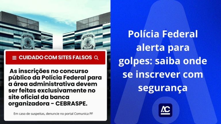Concurso PF: Alerta para golpes de sites maliciosos