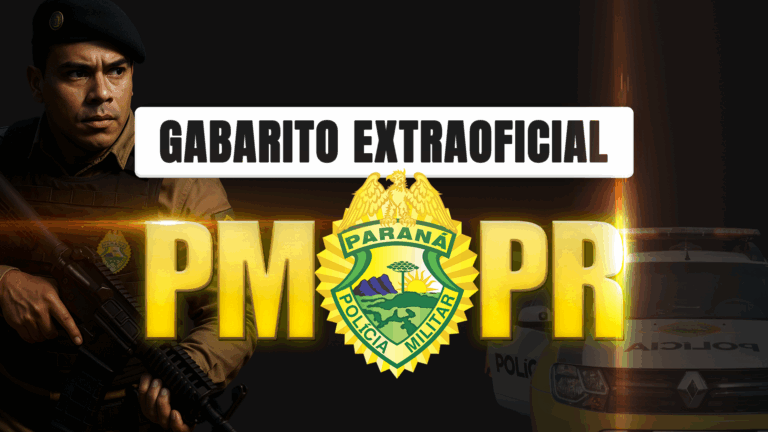 GABARITO EXTRAOFICIAL – PM-PR I CARGO SOLDADO