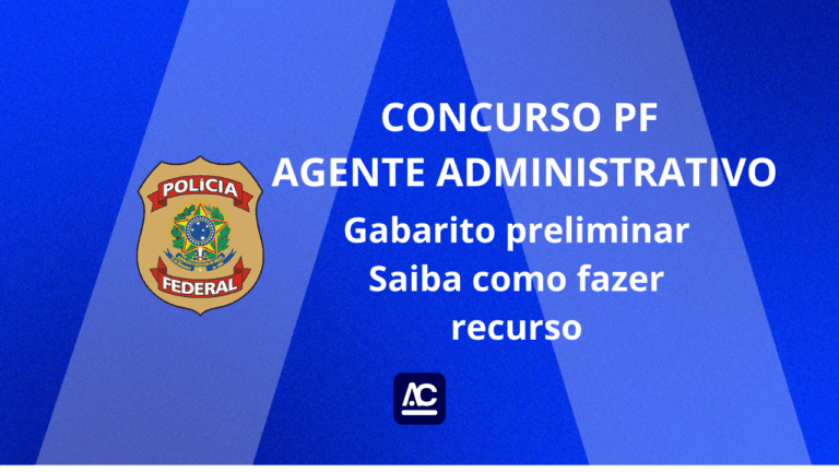 Gabarito preliminar PF ADM: saiba como fazer recurso