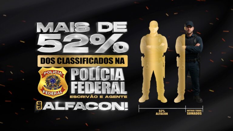 Concurso PF 2025: 52% dos aprovados são alunos do AlfaCon Concursos