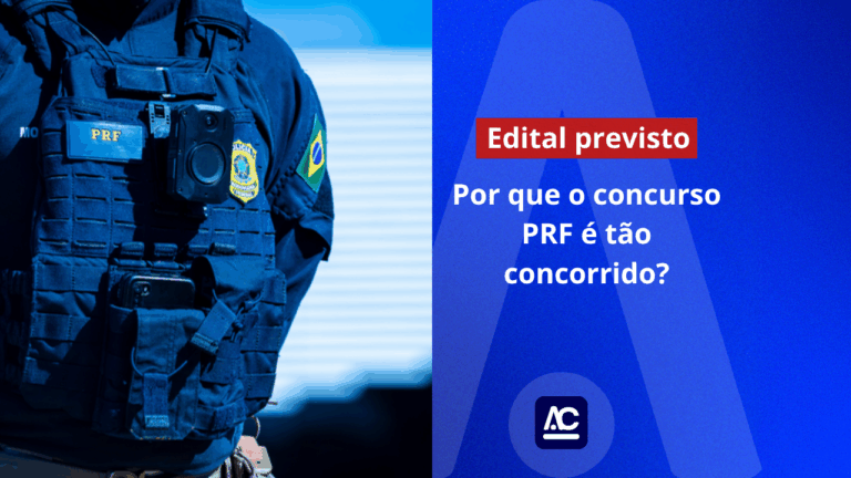 Por que o concurso PRF é tão concorrido?